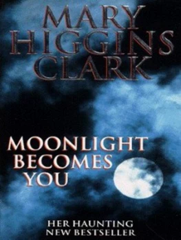 Image of Moonlight Becomes You by Mary Higgins Clark Paperback