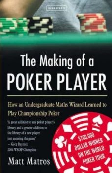 Image of The Making of a Poker Player by Matt Matros Book