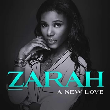 Image of Zarah - A New Love CD