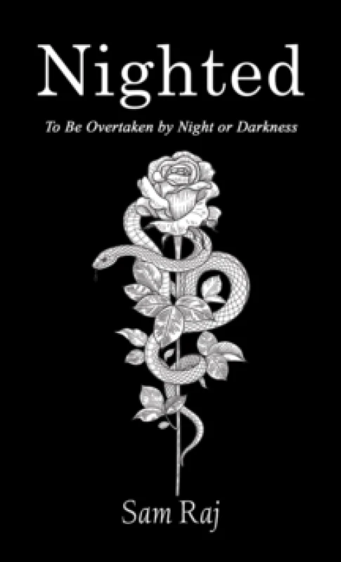 Image of Nighted : To Be Overtaken by Night or Darkness Paperback / softback