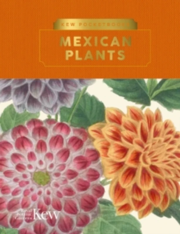 Image of Kew Pocketbooks: Mexican Plants Hardback