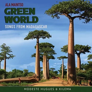 Image of Modeste Hugues & Kilema - Ala Maintso - Green World CD