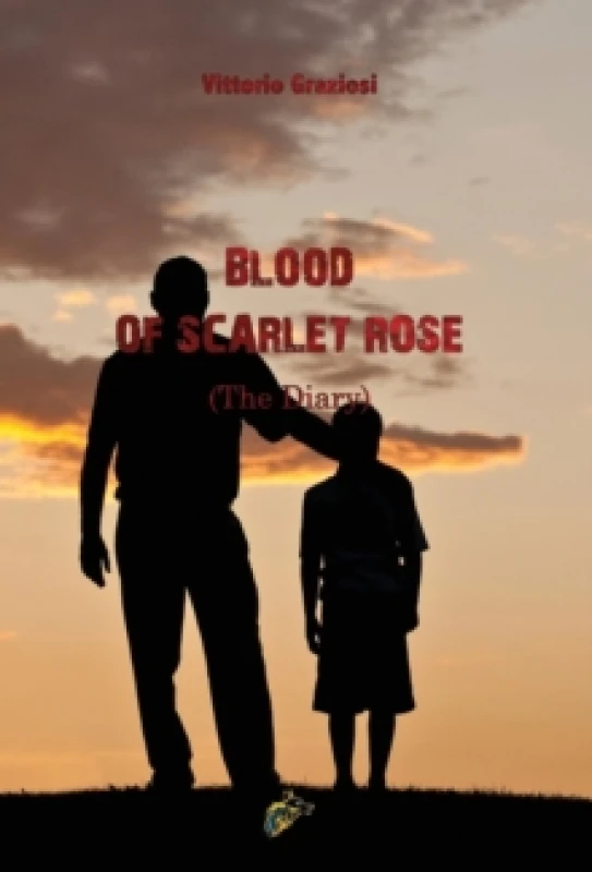 Image of BLOOD OF SCARLET ROSE : The Diary Hardback