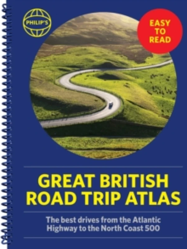 Image of Philip's Great British Road Trip Atlas : Easy to Read Edition Spiral bound