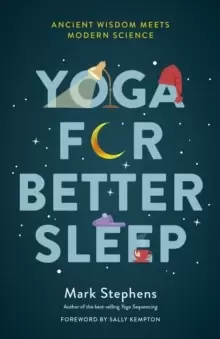 Image of Yoga for Sleep : The Art and Science of Sleeping Well