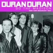 Image of Do the Madison: New York Broadcast 1984