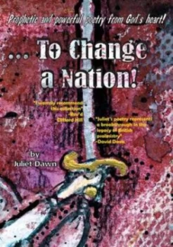 Image of To Change a Nation by Juliet Dawn Paperback