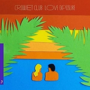 Image of Croquet Club - Love Exposure Vinyl