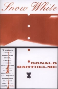 Image of Snow White by Donald Barthelme Paperback