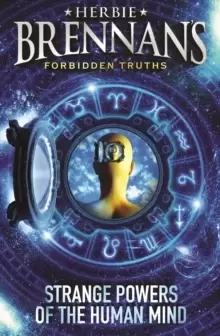 Image of Herbie Brennans Forbidden Truths: Strange Powers of the Human Mind