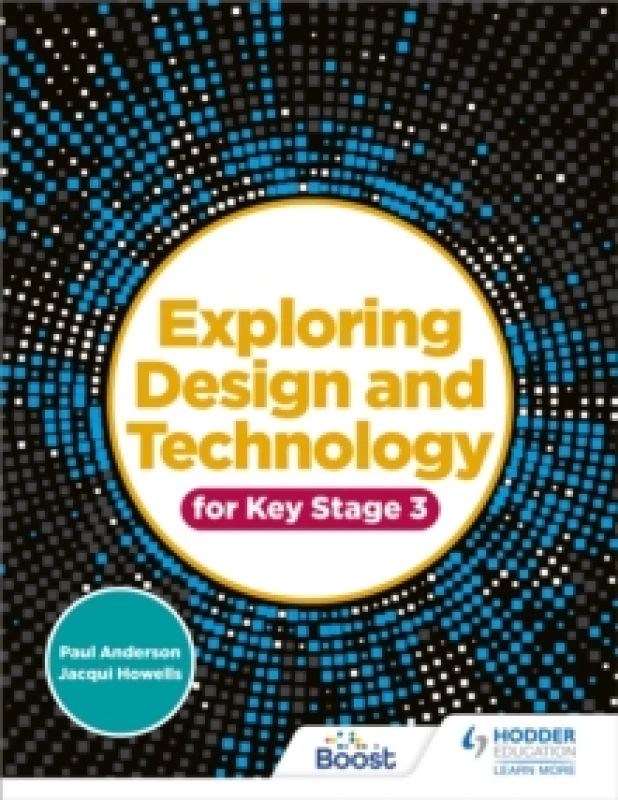 Image of Jacqui Howells Exploring Design and Technology for Key Stage 3 Book Multi unisex