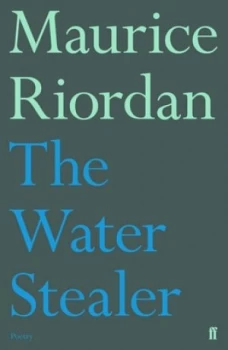 Image of The Water Stealer by Maurice Riordan Paperback