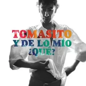 Image of Y De Lo Mio Que? by Tomasito CD Album