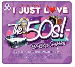 Image of I Just Love the 50s Be-bop-a-lula by Various Artists CD Album