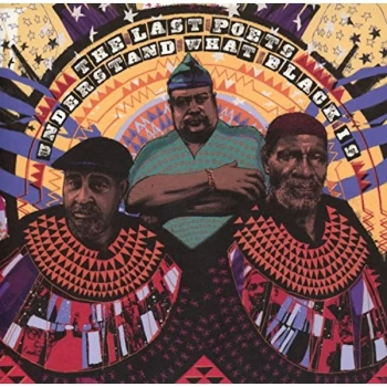 Image of The Last Poets - Understand What Black Is CD