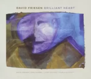 Image of Brilliant Heart by David Friesen CD Album
