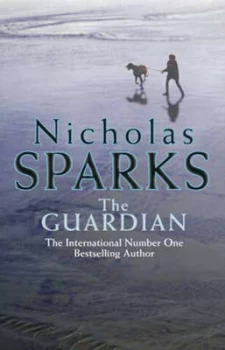 Image of The Guardian by Nicholas Sparks Hardback