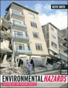 Image of Environmental Hazards by Prof Keith Smith Paperback