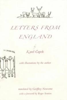 Image of Letters from England by Karel Capek and Geoffrey Newsome Paperback