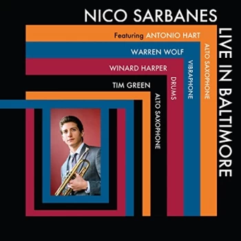 Image of Nico Sarbanes - Live in Baltimore CD