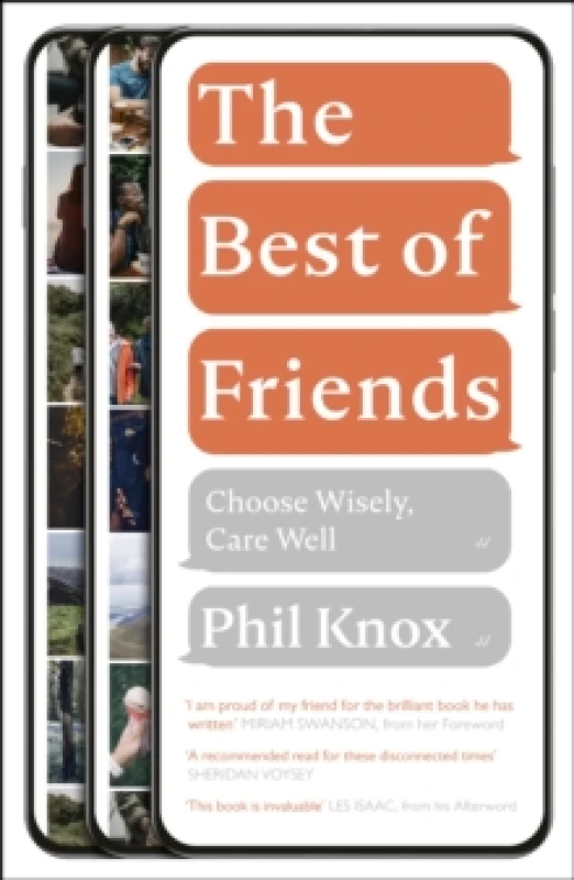 Image of The Best of Friends : Choose Wisely, Care Well Paperback / softback