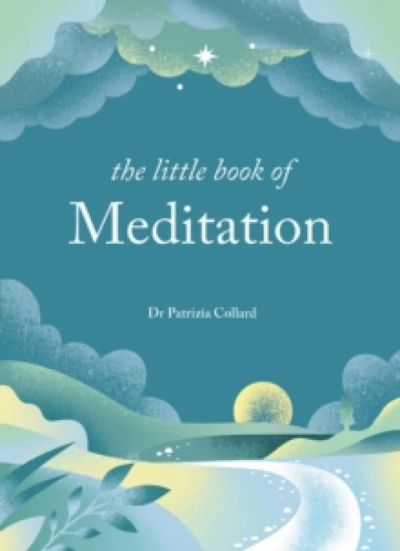 Image of The Little Book of Meditation : 10 minutes a day to more relaxation, energy and creativity Hardback