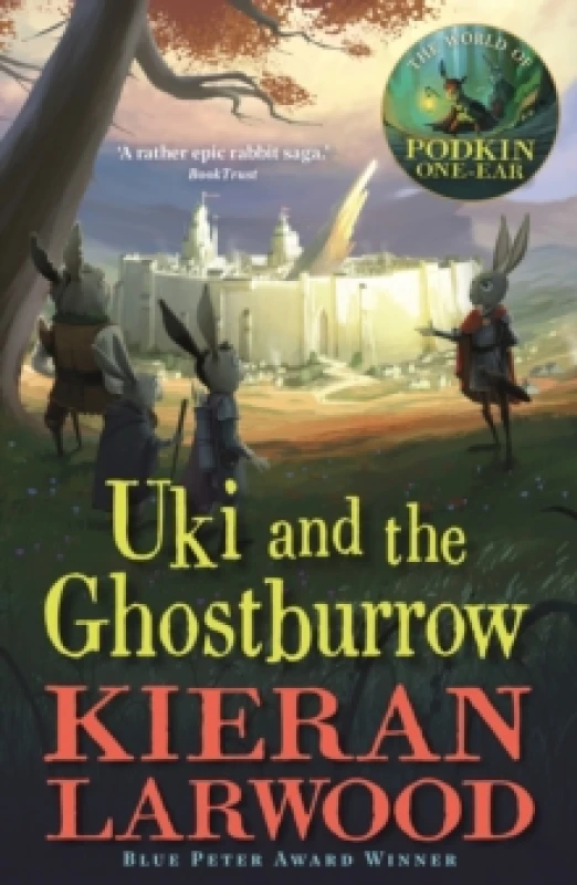 Image of Uki and the Ghostburrow : The sixth in The World of Podkin One-Ear series Paperback / softback
