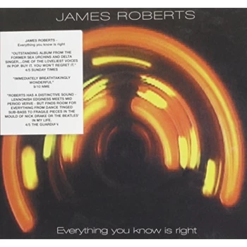 Image of Roberts, James - Everything You Know Is Right CD