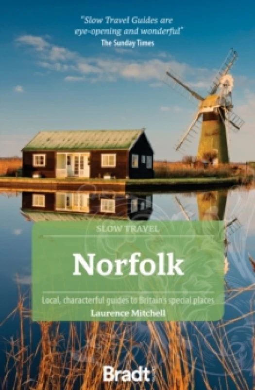 Image of Norfolk (Slow Travel) : Local, characterful guides to Britain's Special Places Paperback / softback