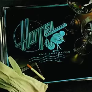 Image of Half Moon Silver by Hotel CD Album