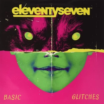 Image of Eleventyseven - Basic Glitches Vinyl