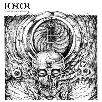 Image of Foscor - Those Horrors Wither Vinyl