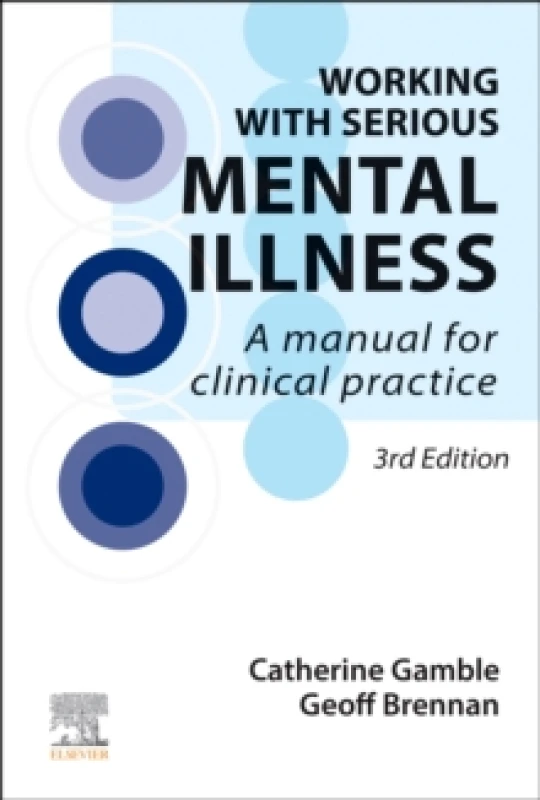 Image of Working With Serious Mental Illness : A Manual for Clinical Practice Paperback / softback