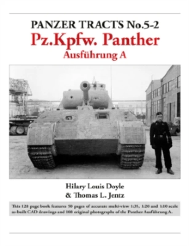 Image of Panzer Tracts No. 5-2: Pz.Kpfw. Panther Ausfuhrung A Paperback / softback