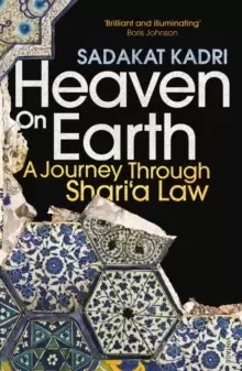 Image of Heaven on Earth : A Journey Through Shari'a Law