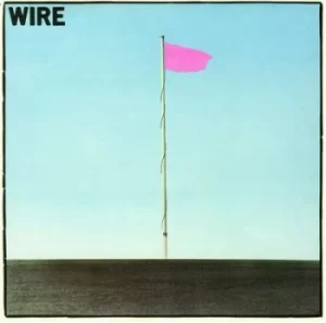 Image of Pink Flag by Wire CD Album