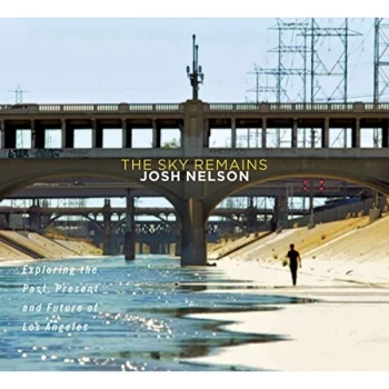 Image of Josh Nelson - The Sky Remains CD