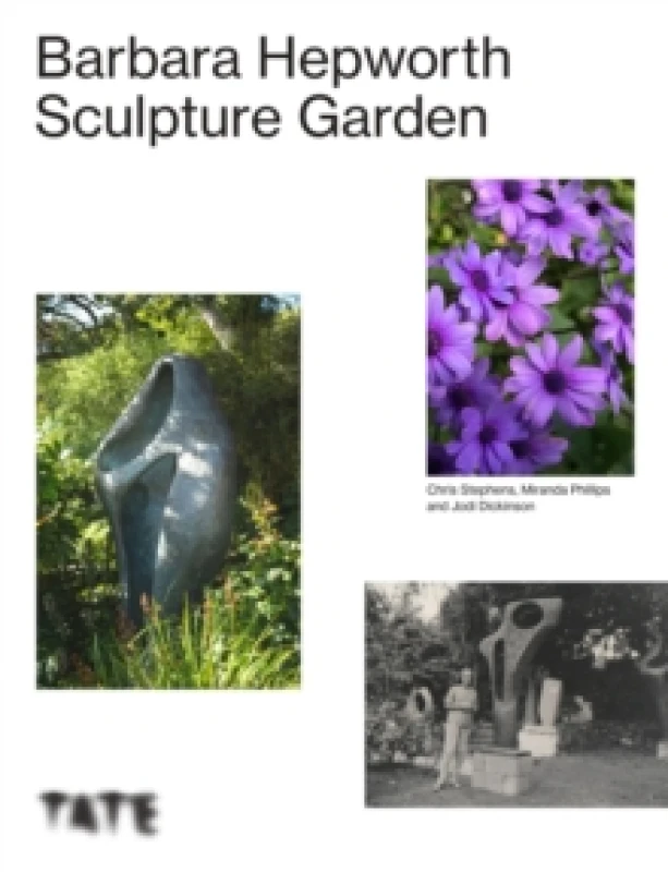 Image of The Barbara Hepworth Sculpture Garden Paperback / softback