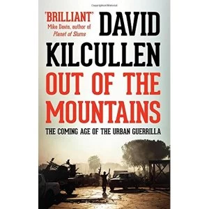 Image of Out of the Mountains The Coming Age of the Urban Guerrilla Paperback / softback 2015