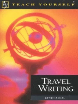 Image of Travel Writing by Cynthia Dial Paperback