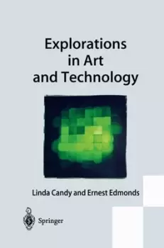 Image of Explorations in art and technology by Linda Candy