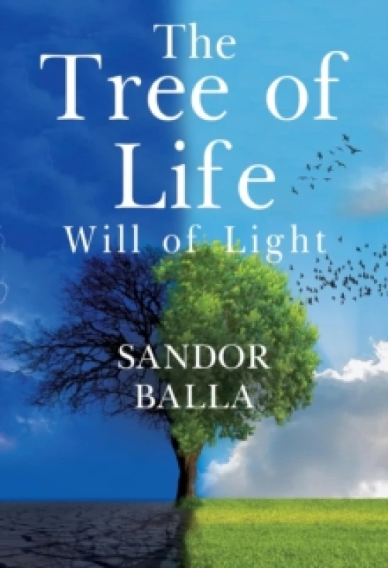 Image of The Tree Of Life - Will of Light Paperback / softback