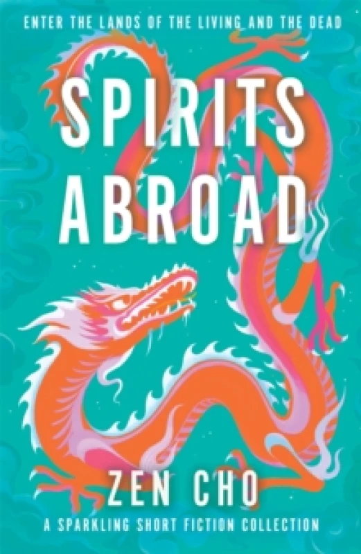 Image of Spirits Abroad. Hardback. By Zen Cho Books