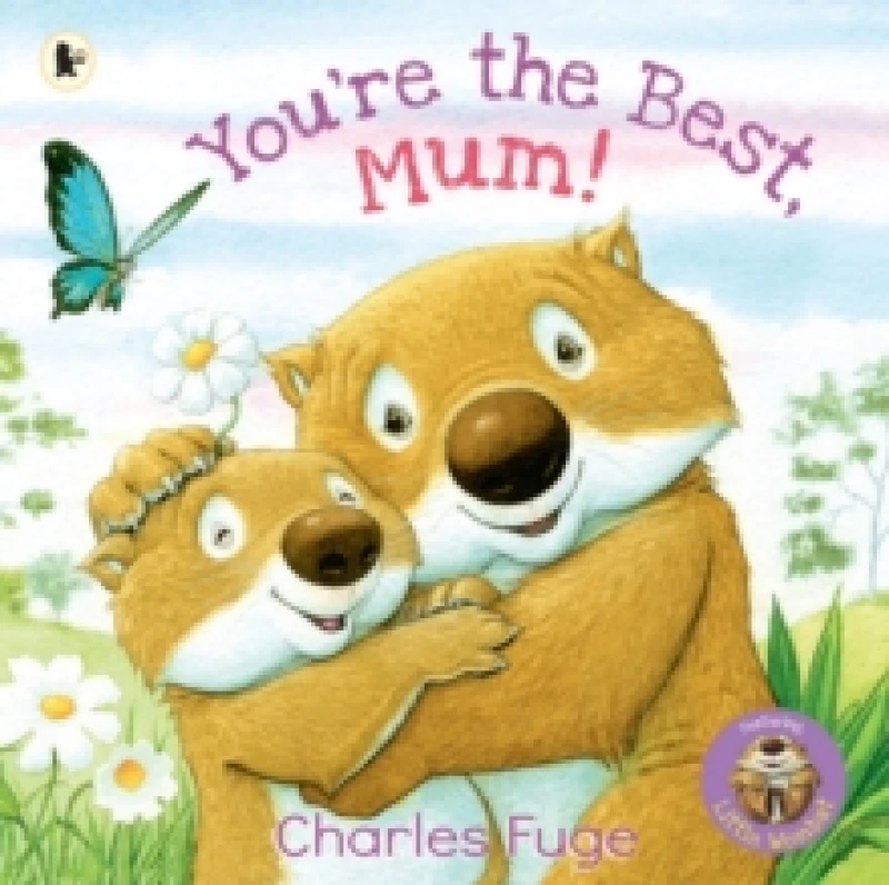 Image of You're the Best, Mum! : A loving celebration of Mum, perfect to gift Paperback / softback
