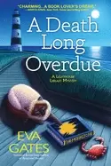 Image of death long overdue a lighthouse library mystery