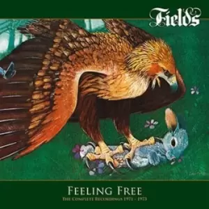 Image of Feeling Free The Complete Recordings 1971-1973 by Fields CD Album