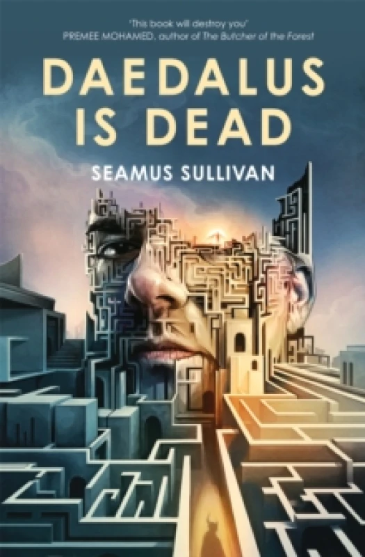 Image of Daedalus Is Dead. Hardback. By Seamus Sullivan Books
