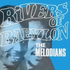 Image of Rivers of Babylon by The Melodians CD Album