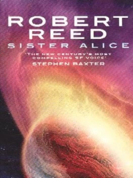 Image of Sister Alice by Robert Reed Book
