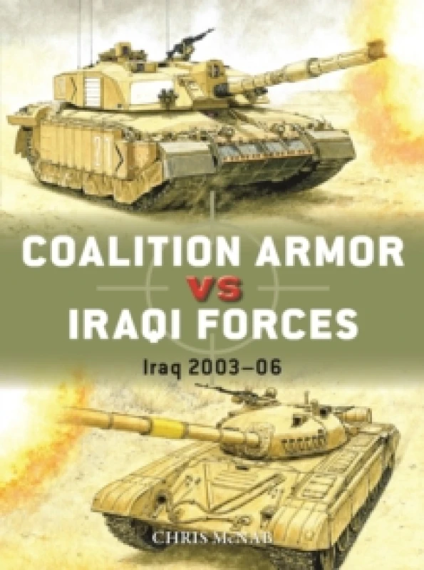 Image of Coalition Armor vs Iraqi Forces : Iraq 2003-06 Paperback / softback